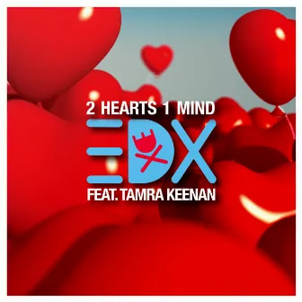 2 Hearts 1 Mind by Tamra Keenan