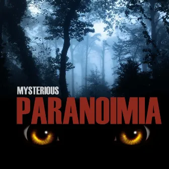 Mysterious Paramoia by Star Inc.