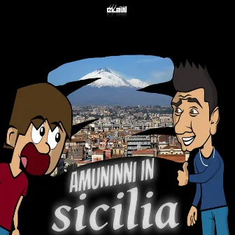 Amuninni In Sicilia by Ciccio Elektro