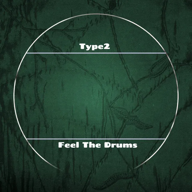 Feel The Drums