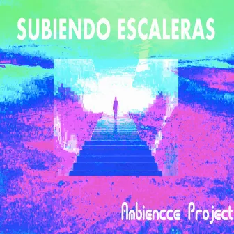 SUBIENDO ESCALERAS by AngeLL