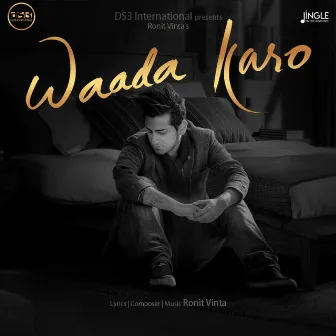 Waada Karo by Ronit Vinta