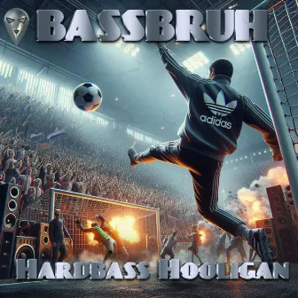 HARDBASS HOOLIGAN [Hardbass Attack Anthem 31 ( Gieger Anthem )] by BassBruh