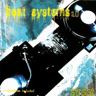 Beat Systems 1.0 (Street) by Scott Nickoley