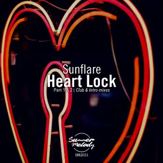 Heart Lock - EP by Sunflare