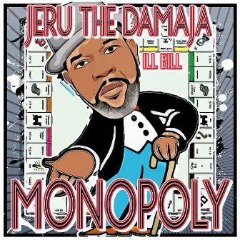 Monopoly by Jeru The Damaja