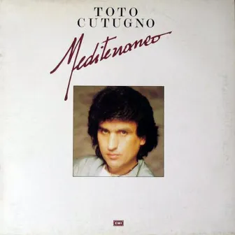 Mediterraneo by Toto Cutugno