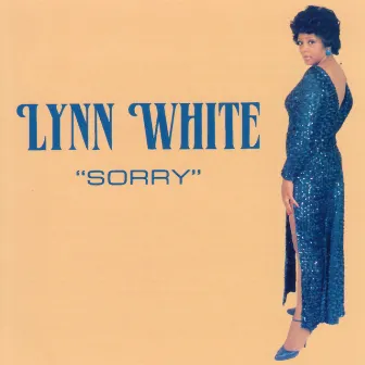 Sorry by Lynn White