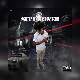 Set forever-EP by Ggm Smitty