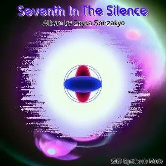 Seventh In The Silence by Zeyta Sonzakyo