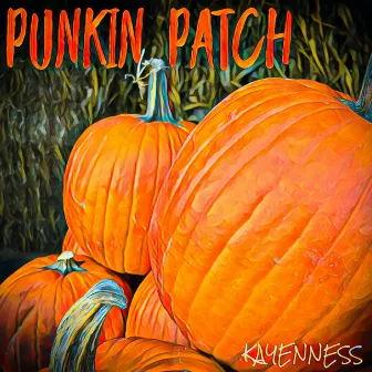 Punkin Patch by KAYENNESS