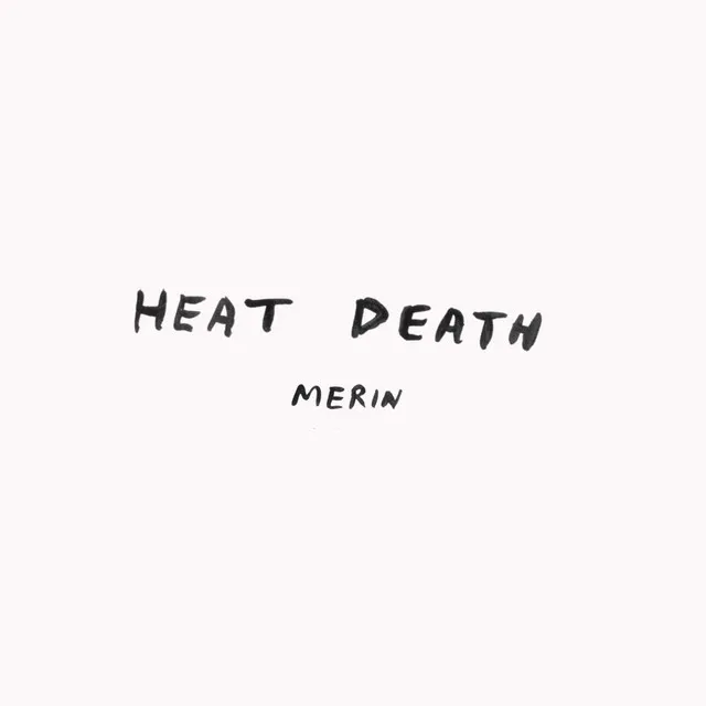 Heat Death