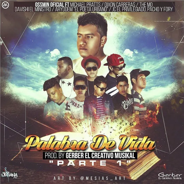 Palabra De Vida (feat. Michael Pratts, Dixon Carreras, Davishi El Ministro, Aryddem Melendrez, Jc El Privilegiado, The M.o & Pacho & Fory)