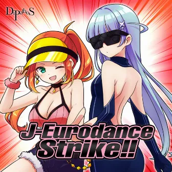 J-Eurodance Strike!! by Sakamiya