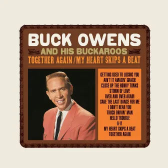 Together Again / My Heart Skips a Beat by Buck Owens