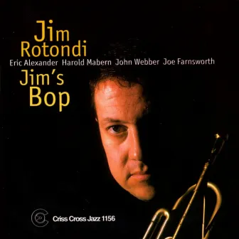 Jim's Bob by Jim Rotondi