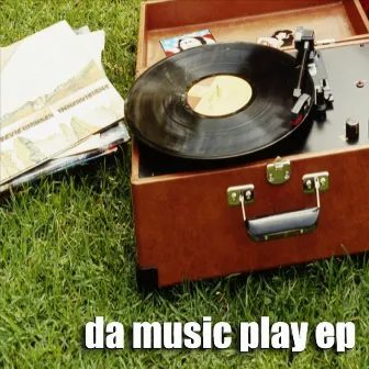 Da Music Play EP by JR From Dallas