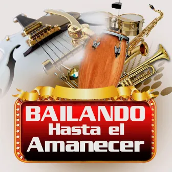 Bailando Hasta El Amanecer (Edited) by Tribal Zona 12 Collective