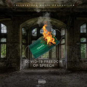 Covid19 Freedom Of Speech by Cbarz