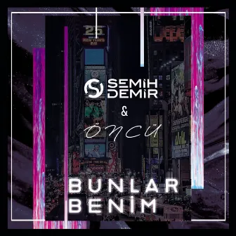 Bunlar Benim by Öncü