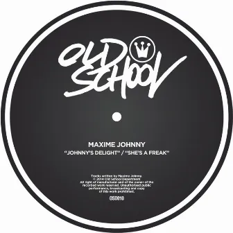 Johnny's Delight EP by Maxime Johnny