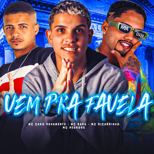 Vem pra Favela