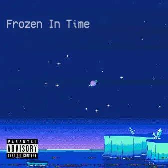 Frozen in Time by Lil Vinny