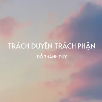 Trách Duyên Trách Phận (Remix) by ATV Media