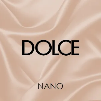 Dolce by Nano