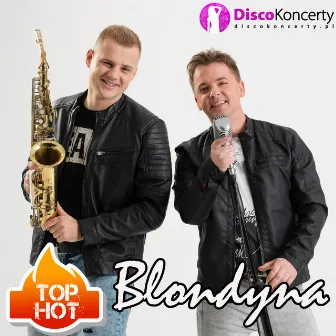 Blondyna (Radio Edit) by Top Hot