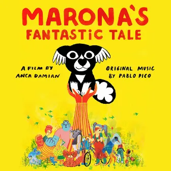 Marona's Fantastic Tale (Original Motion Picture Soundtrack) by Pablo Pico