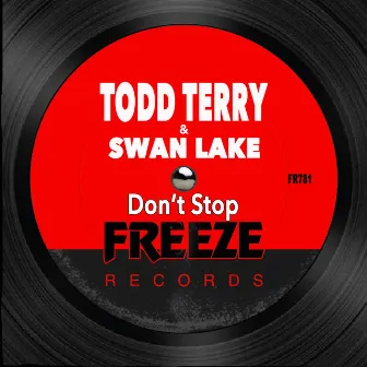 Don't Stop (No Pares Mix) by Swan Lake