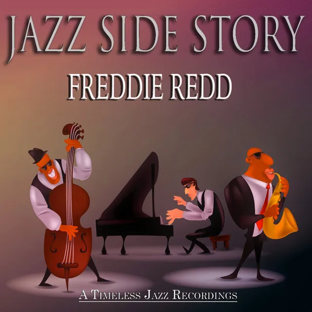 Jazz Side Story (A Timeless Jazz Recordings)