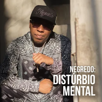 Disturbio Mental by Negredo