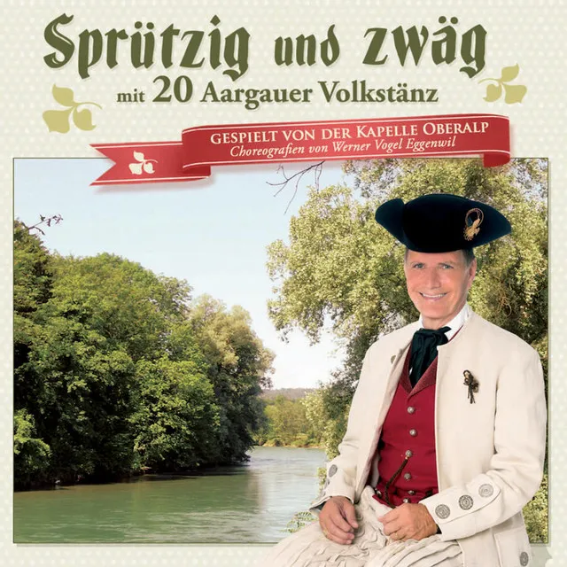 Sprützig und zwäg mit 20 Aargauer Volkstänz