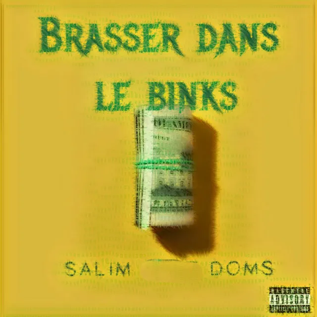 Brasser dans le binks