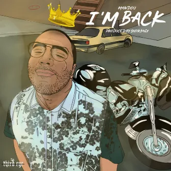 I'm Back by Mandou