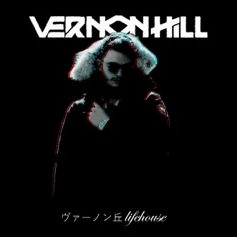 Lifehouse by Vernon Hill