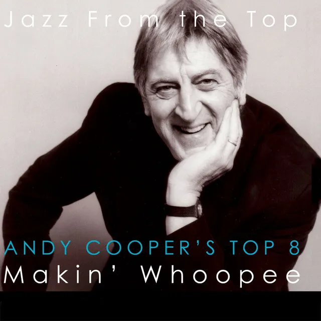 Jazz from the Top - Andy Cooper's Top 8