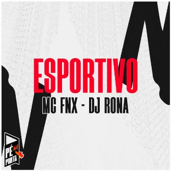 Esportivo by MC FNX