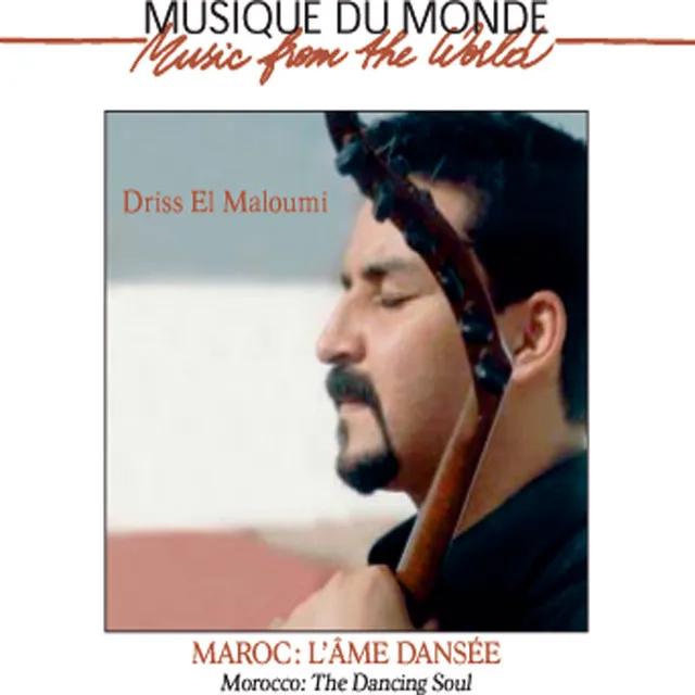 Maroc : l'âme dansée (Musique du monde)