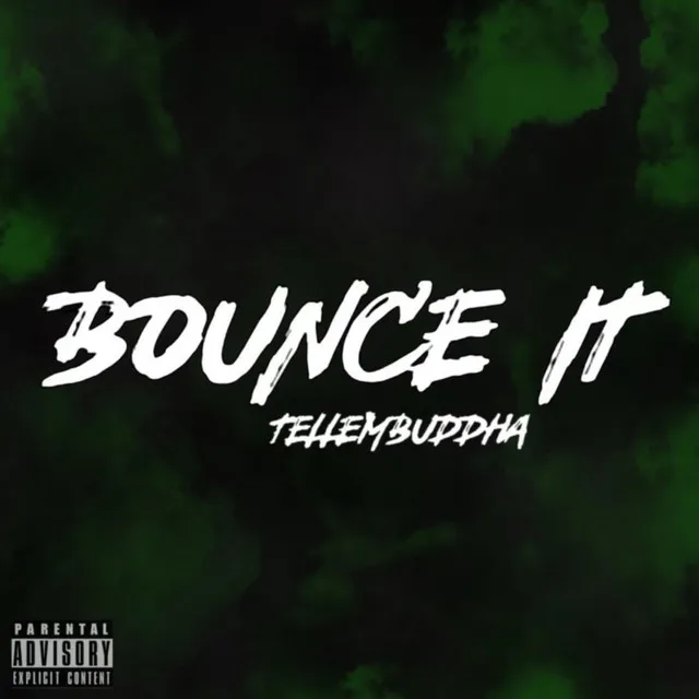 Bounce It