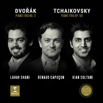 Tchaikovsky: Piano Trio, Op. 50 - Dvorák: Piano Trio No. 3 (Live) by Lahav Shani