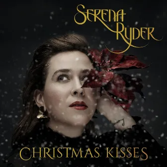 Christmas Kisses by Serena Ryder