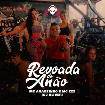 Revoada do Anão by Mc anaõzinho