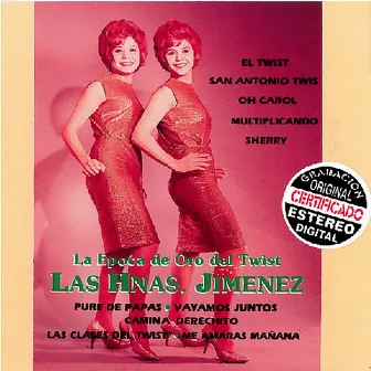 La Epoca de Oro del Twist by Hermanas Jimenez