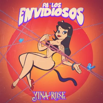 Pa' los Envidiosos by Yina Rose