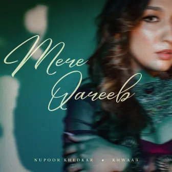 Mere Qareeb by Nupoor Khedkar