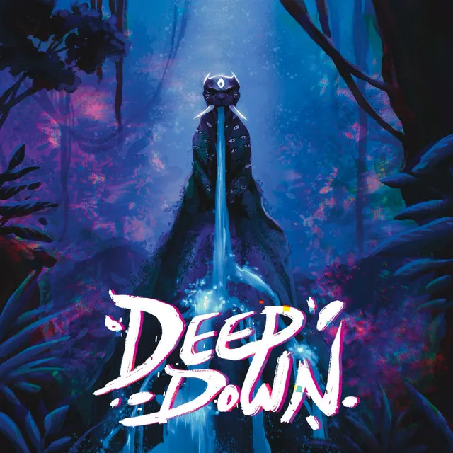 DEEP DOWN