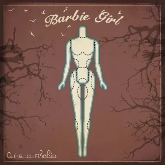 Barbie Girl by Cure-a-Phobia